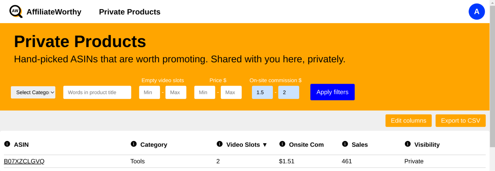 Screenshot of Affiliate Worthy's Private Products page, where ASINs that AffiliateWorthy has found to be worth promoting as an Amazon Influencer to get Amazon onsite commission are shared privately and exclusively.